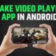 Create a complete video player for the android